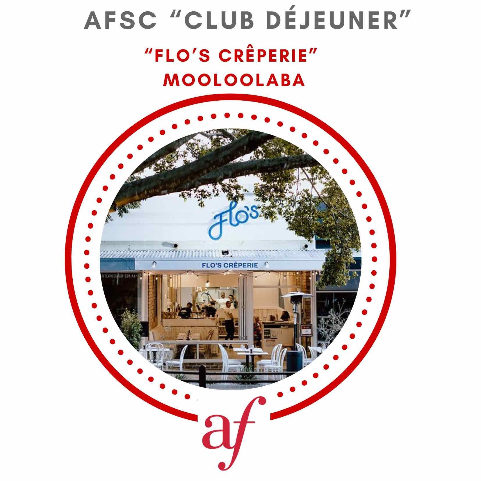 CLUB DÉJEUNER FLO MOOLOOLABA