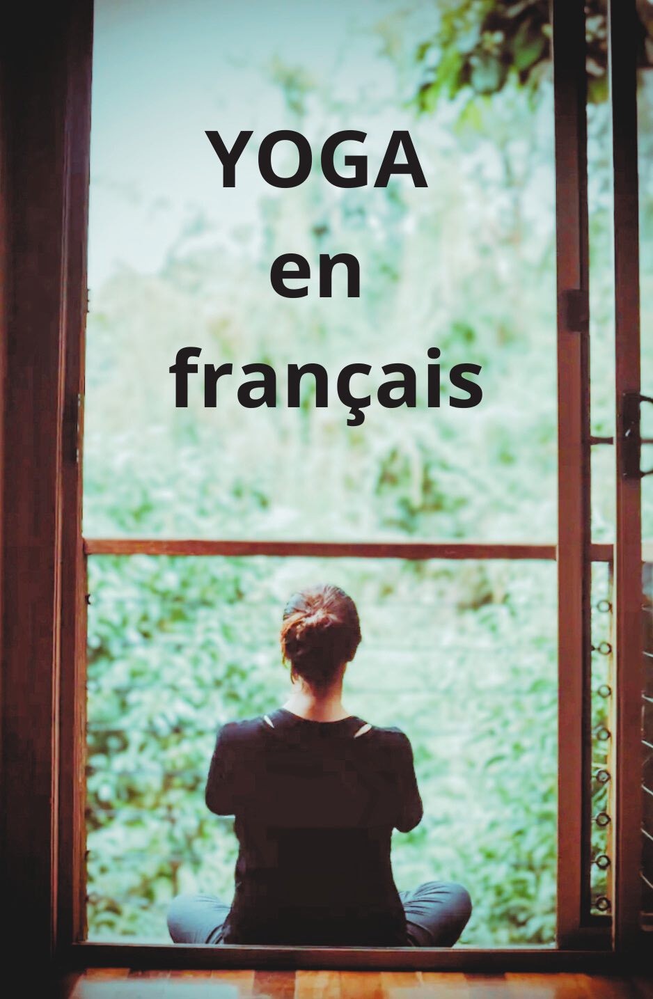 YOGA EN FRANÇAIS